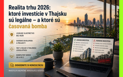 Realita trhu 2026: ktoré investície v Thajsku sú legálne – a ktoré sú časovaná bomba